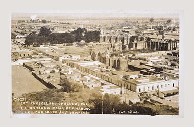 Foto - Postal Cholula, Puebla,Ciudad,1940 aproximada