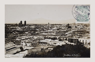Foto - Postal Puebla, Puebla,Ciudad,1928 aproximada