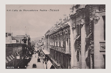 Foto - Postal Puebla, Puebla,Calle de Mercaderes,1900 - 1910 aproximada