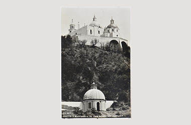 Foto - Postal Cholula, Puebla,Santuario de los Remedios y el Pocito.,No identificada