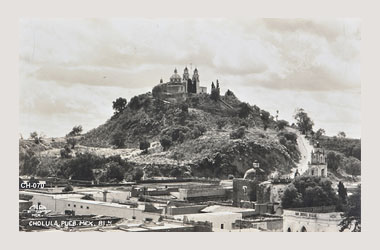 Foto - Postal Cholula, Puebla,Pirámide y Santuario de los Remedios,No identificada