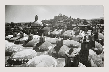 Foto - Postal Cholula, Puebla,Cúpulas de la Capilla Real,No identificada