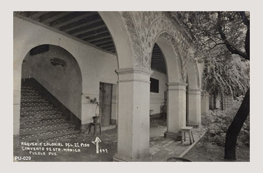 Foto - Postal Puebla, Puebla,Ex - Convento de Sta. Mónica,No identificada