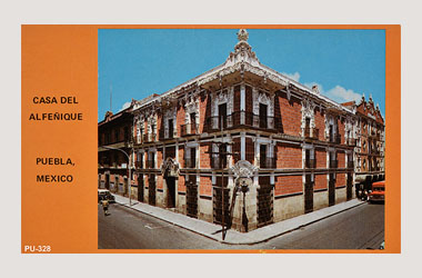 Foto - Postal Puebla, Puebla,Casa del Alfeñique,1960 - 1970 aproximada