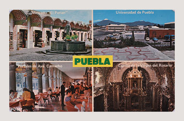 Foto - Postal Puebla, Puebla,Mercado El Parián, Ciudad Universitaria, Portal Hidalgo,Capilla del Rosario,1970 - 1980 aproximada