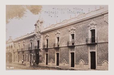 Foto - Postal Tlaxcala, Tlaxcala,Palacio de Gobierno,No identificada